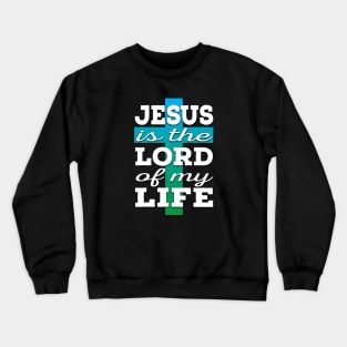 Jesus is Lord (white and blue/green) Crewneck Sweatshirt